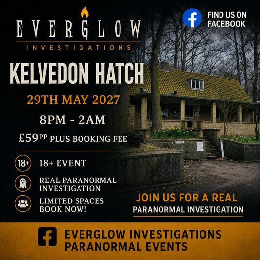 Kelvedon Hatch Ghost Hunt in Brentwood, Essex – A Night of Paranormal Investigation